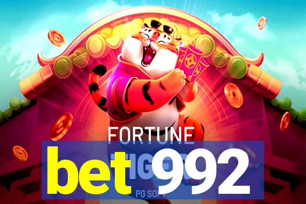 bet 992